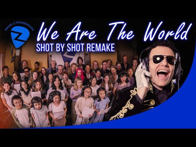 We Are The World - Shot for Shot Remake by DZF