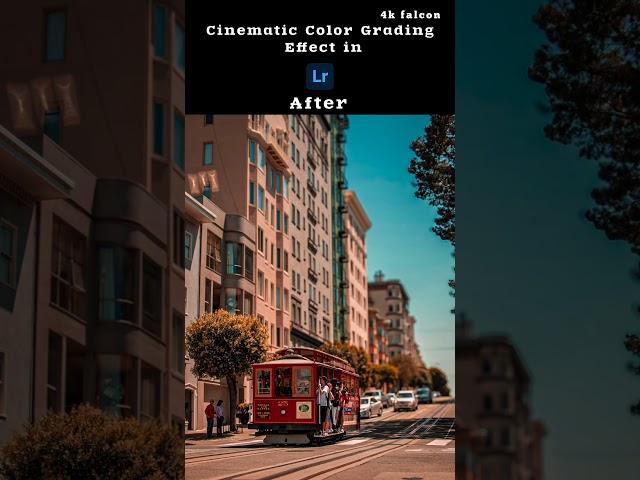 Cinematic Color Grading Effect in Light Room ️ #trending #lightrooom #editing #youtube #shorts