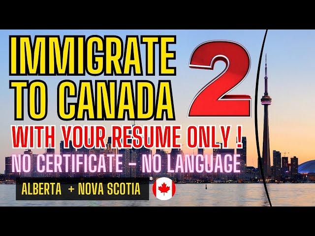 Immigration to Canada Without a Job Offer in 2024 - Check if You Are on the List ! Part 2