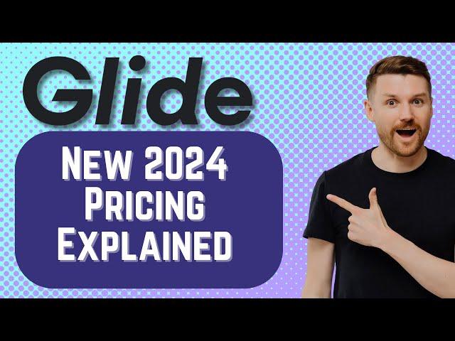 Glide apps new 2024 pricing explained