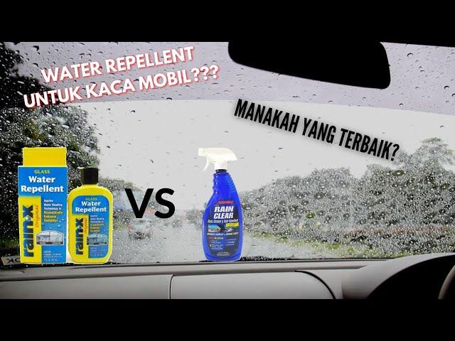 Tes Produk Efek Daun Talas Kaca Mobil | Rain X VS Rain Clear Water Repellent