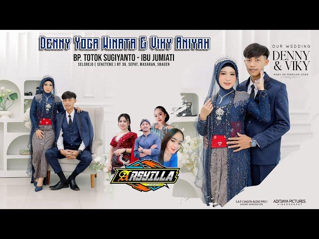 Live Wedding Denny & Viky | Arsyilla Music | S.A.P Audio | Aditjaya Pictures | Seketeng 05 Feb 25