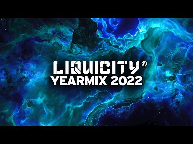 Liquicity Drum & Bass Yearmix 2022 (Mixed by Andromedik)