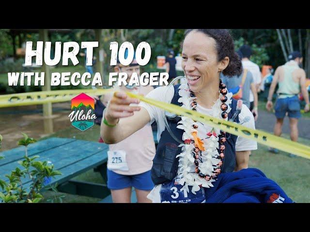 Hurt 100 Mile Trail Run with Uloha "Badassador" Becca Frager