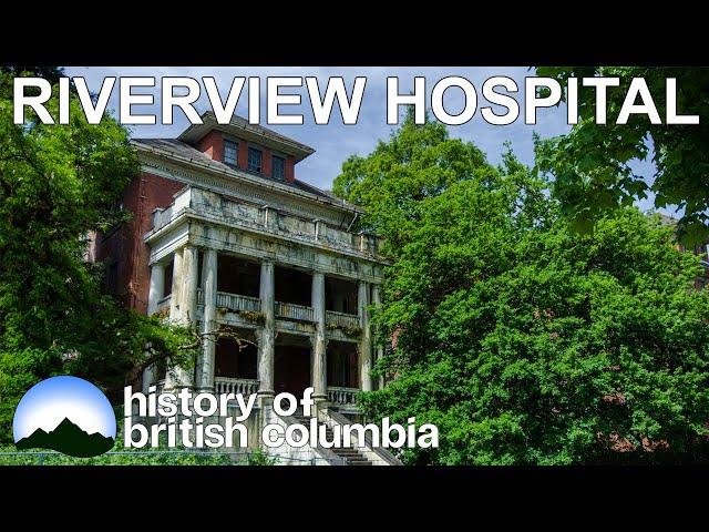 History of Riverview Hospital