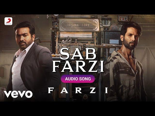 Sab Farzi - Farzi |Sachin-Jigar, Saba Azad |Shahid Kapoor, Vijay Sethupathi