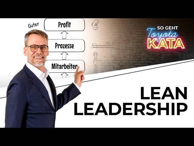 Lean Leadership - Toyota Kata einfach erklärt