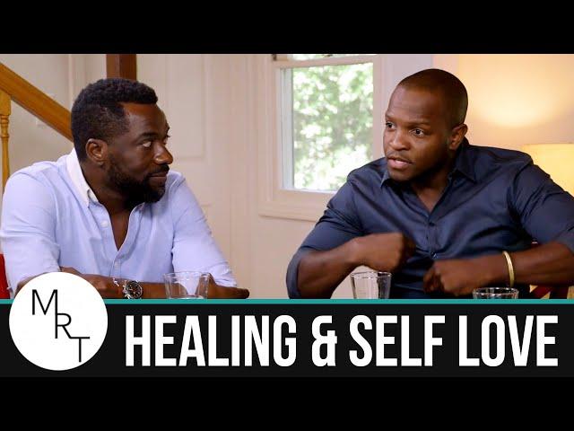 Healing and Self Love | Men's Round Table | A Black Love Series