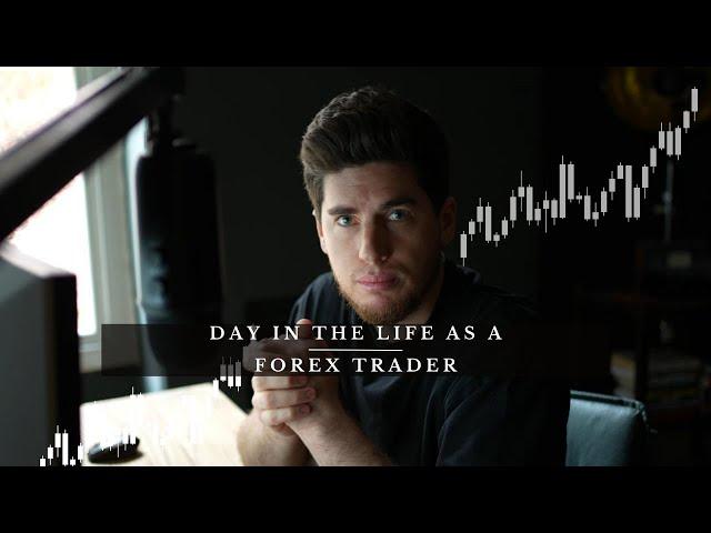 Day in the life as a Forex Trader