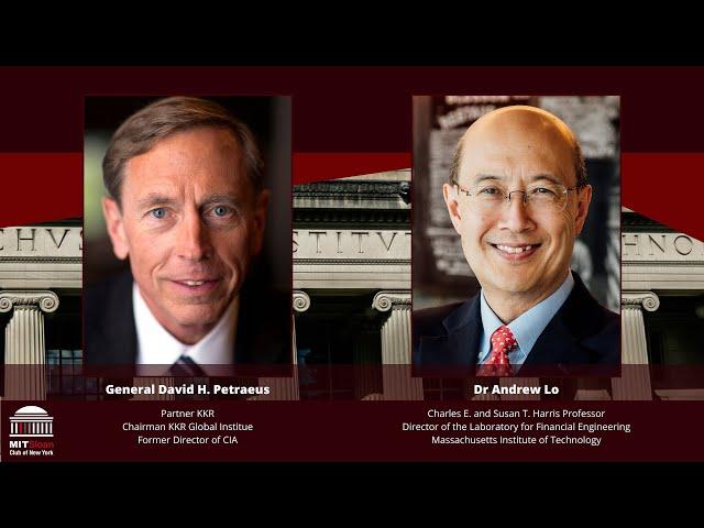 General David H. Petraeus & Dr Andrew Lo | Leadership during Conflict | MIT Sloan Club of New York