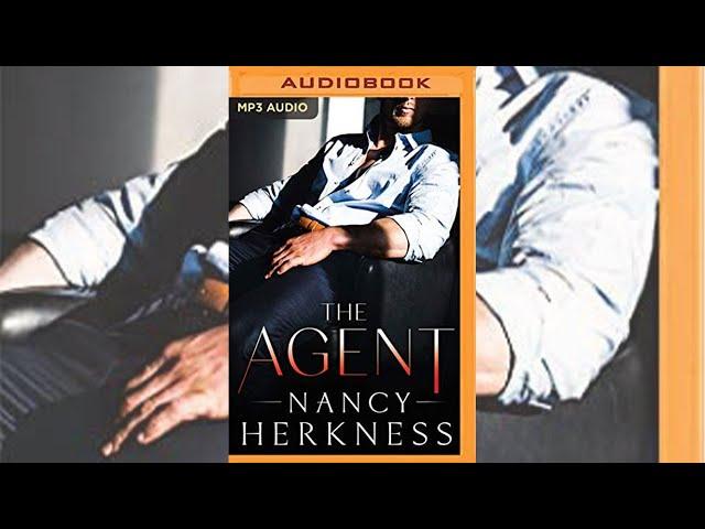 The Consultants #3: The Agent by Nancy Herkness Audiobook