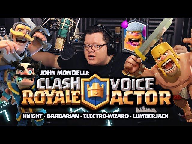 Clash Royale Voice Actor: Knight, Barbarian, Electro-Wizard and Lumberjack