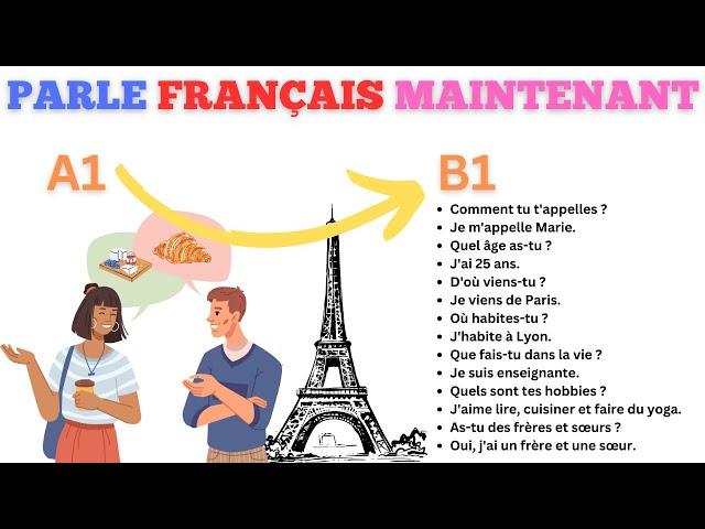 Parle Français facilement avec 150 Questions et Réponses du Quotidien - Partie 1