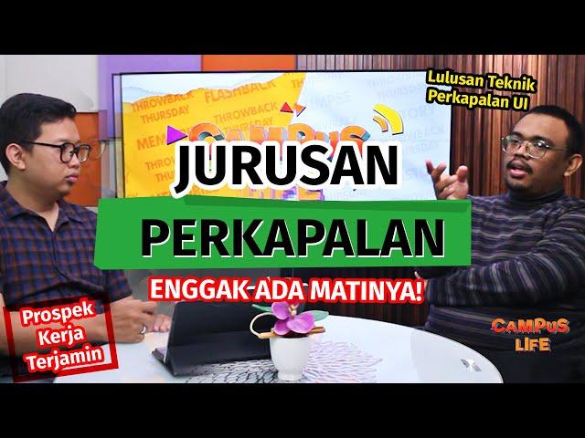 All About Jurusan Teknik Perkapalan. Terjamin Masuk Kerja lebih BESAR! || Campus Life #4