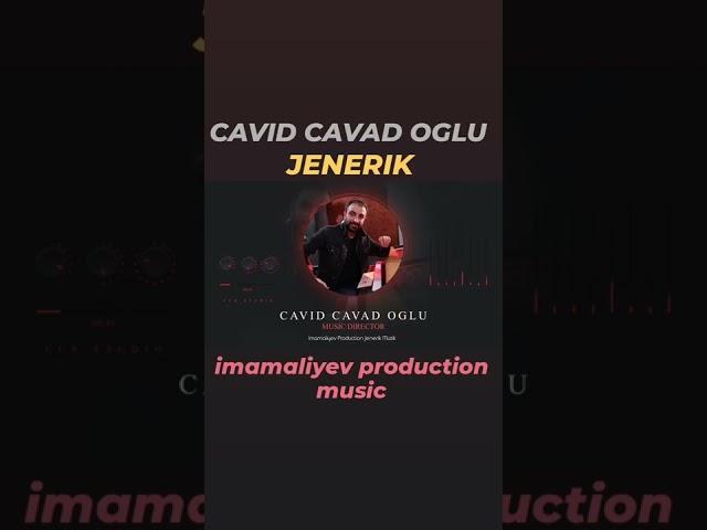 CAVID CAVADOGLU "Jenerik" imamaliyev production music 2022