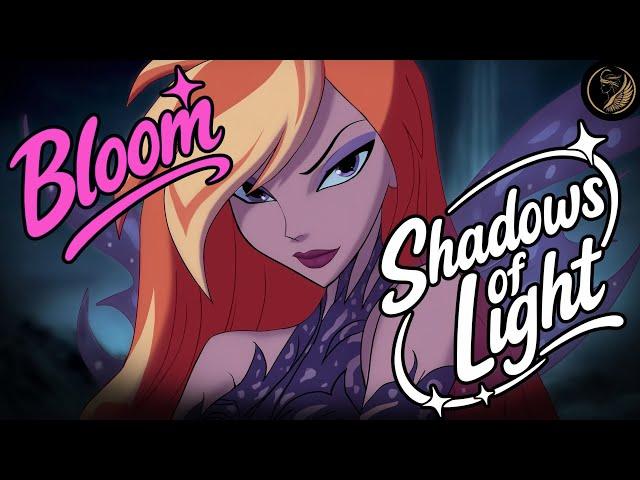 What If Bloom Embraced Darkness? | Shadow of Light (Winx AU) | Lyric Video