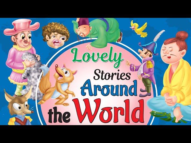 Lovely Stories around the world - Short Stories for Kids in English | Stories for Kids