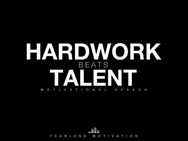 Hard Work Beats Talent (Motivational Speech) #MotivationBeats #Motivation #Life