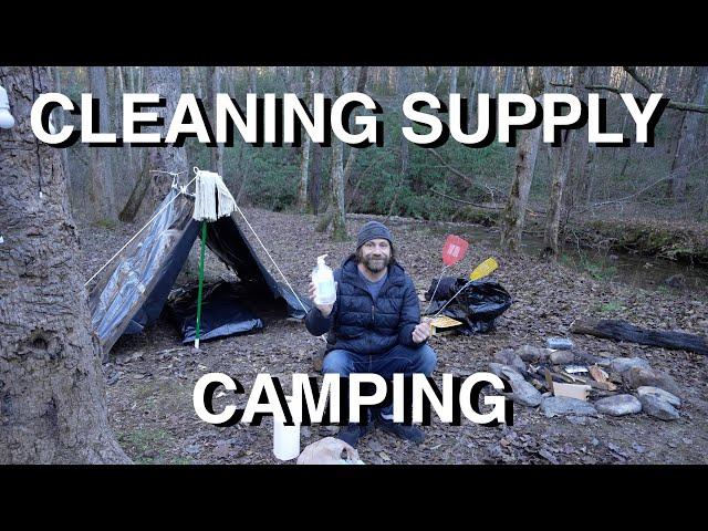 Camping Using Cleaning Supplies