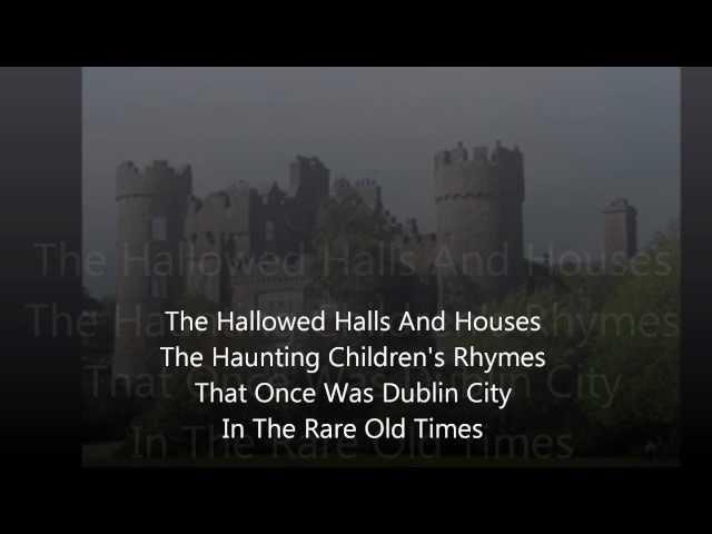 Rick Fannin - Dublin In The Rare Old Times (With Lyrics)
