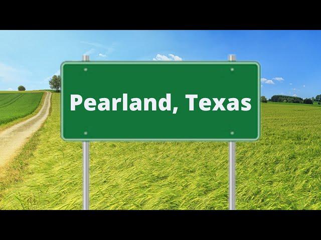 Pearland, Texas.  Quick Tour.