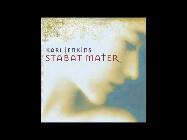 Karl Jenkins - Stabat Mater - And The Mother Did Weep - 07