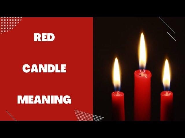 Red Candle Meaning (Spiritual Symbol of Red Candle)