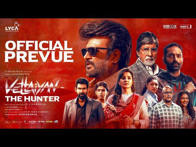 Vettaiyan The Hunter (Hindi) - Prevue | Rajinikanth | Amitabh Bachchan | T.J. Gnanavel | Anirudh