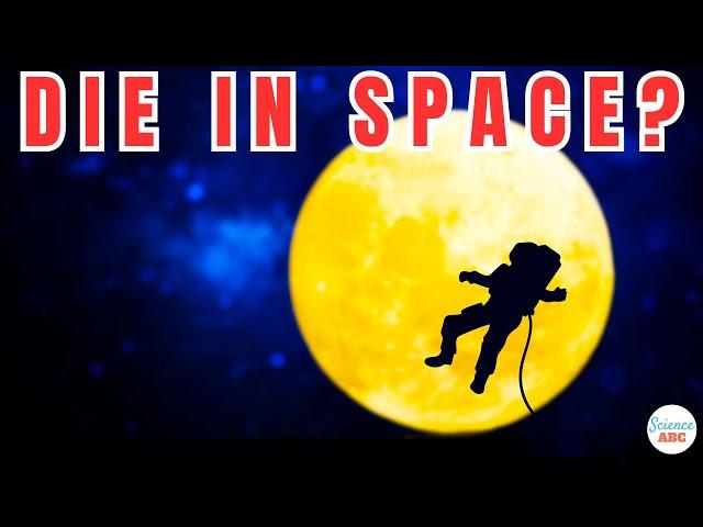 What Happens if You Die in Space?