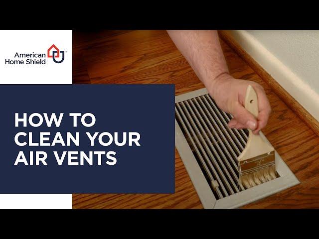 How to Clean Air Supply or HVAC Diffuser Vents - American Home Shield