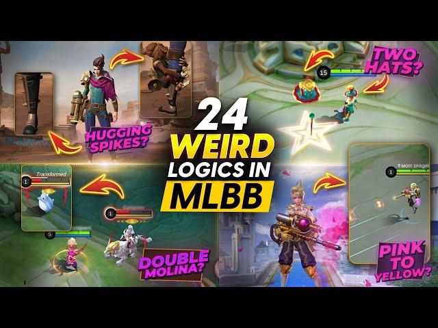 24 WEIRD LOGIC IN MLBB THAT COMPLETELY MAKE NO SENSE.