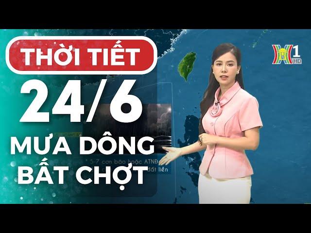 Dự báo thời tiết Hà Nội hôm nay ngày mai 24/6 | Thời tiết Hà Nội mới nhất | Thời tiết 3 ngày tới