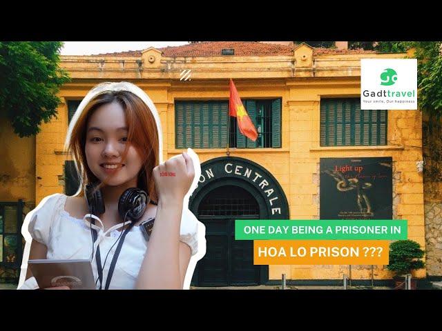 Hoa Lo Prison - One day being A PRISIONER in Vietnam's Hell on Earth???