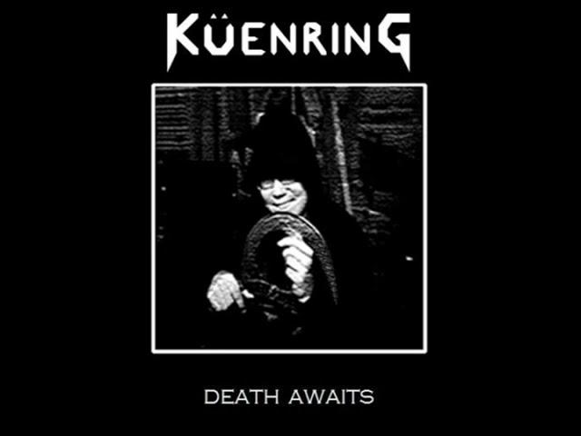 KÜENRING - Death Awaits [FULL DEMO 2011]