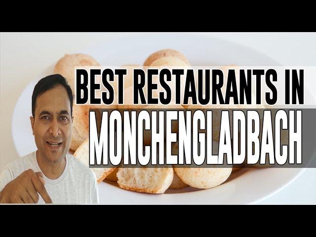 Best Restaurants and Places to Eat in Monchengladbach, Germany