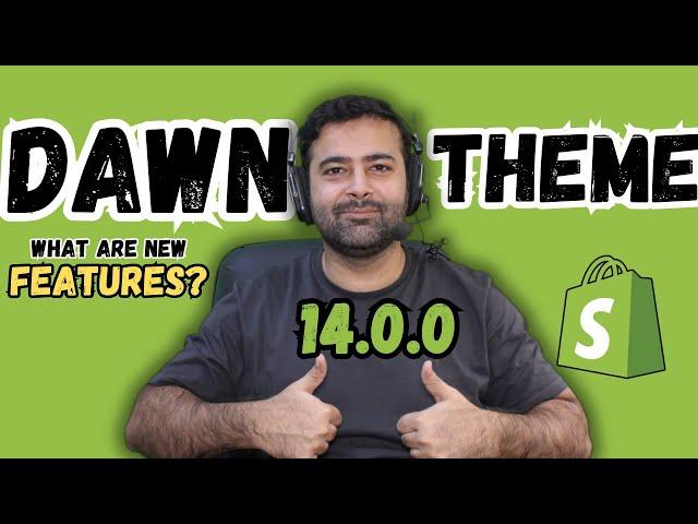 Dawn Theme 14.0.0 - What Are The New Features?