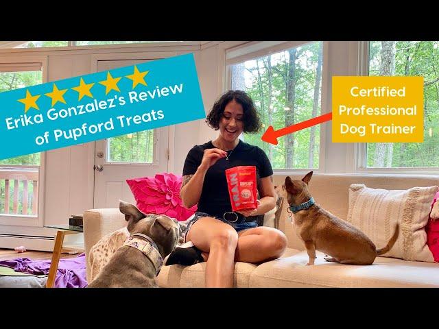 Erika Gonzalez – Professional Dog Trainer's Review of Pupford Treats