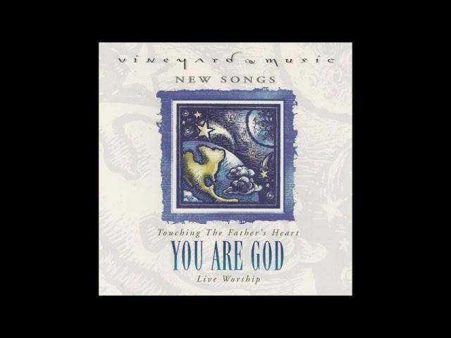 You Are God   Touching the Father's Heart, Vol 31