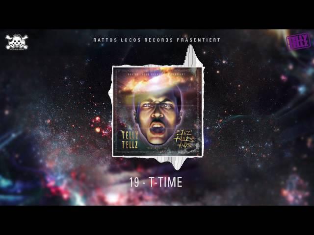 Telly Tellz "T-Time" #JezAllesAus (Track 19 - Bonus) prod. by Kassim Beats