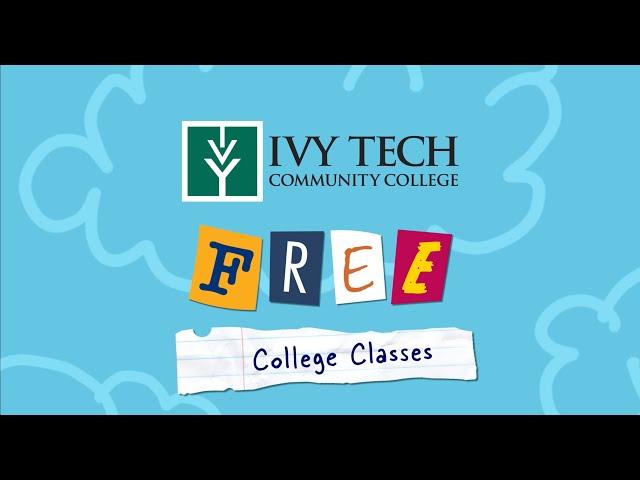 Free College Classes at Ivy Tech This Summer