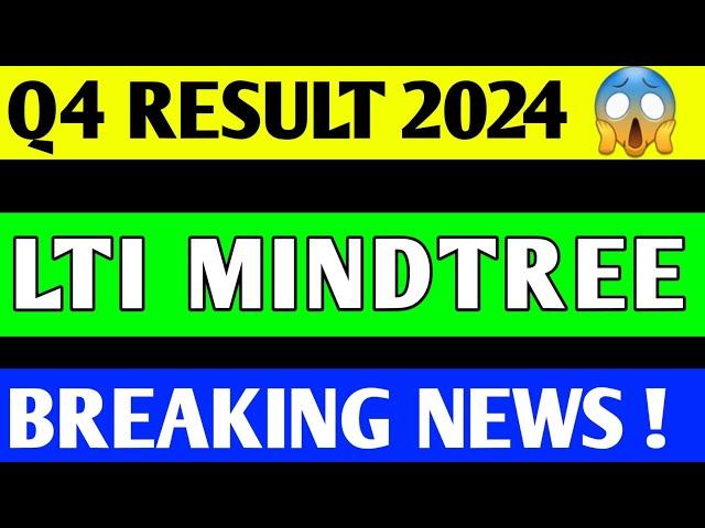 LTIMINDTREE Q4 RESULT 2024 | LTIMINDTREE SHARE NEWS | LTI SHARE PRICE TARGET| LTI MINDTREE Q4 RESULT