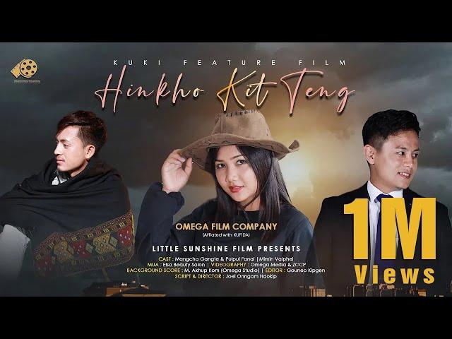 HINKHO KIT TENG || Kuki Feature Film | Based On True Story | A film by Joel Onngam Haokip