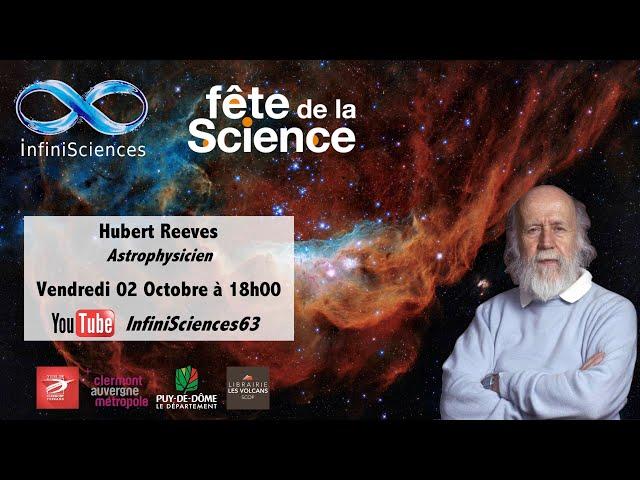 Fête de la Science 2020 : Hubert Reeves - InfiniSciences