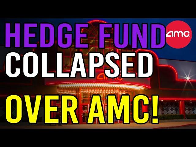  HEDGE FUND JUST COLLAPSED FROM SHORTING AMC! - AMC Stock Short Squeeze update