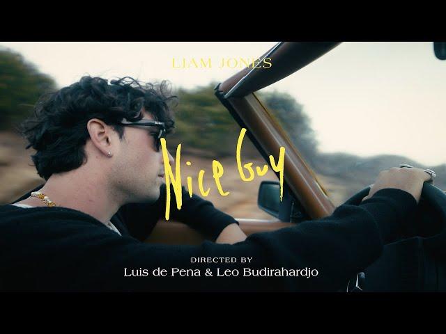 Liam Jones - "Nice Guy" (Official Music Video)