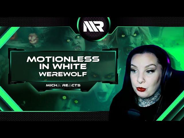 MOTIONLESS IN WHITE - WEREWOLF (REACTION)