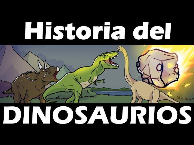 HISTORIA DEL DINOSAURIOS