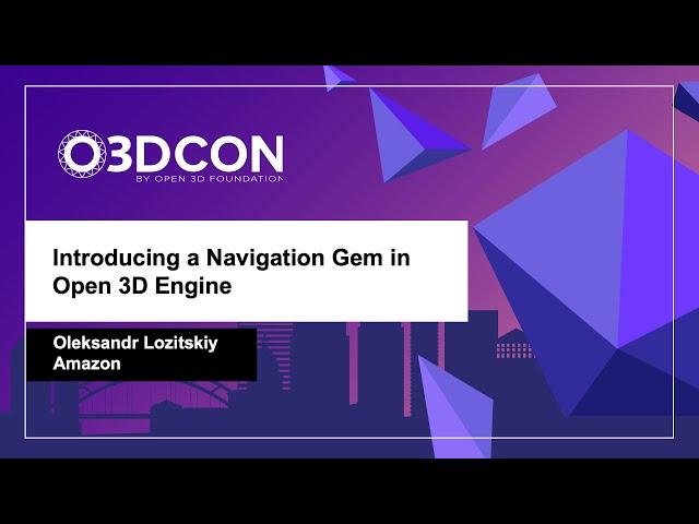 Introducing a Navigation Gem in Open 3D Engine