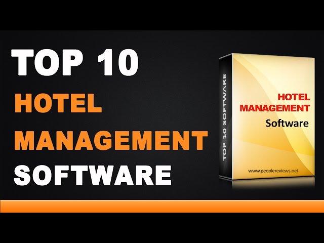 Best Hotel Management Software - Top 10 List