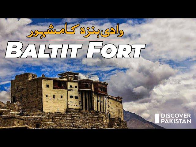 The Famous Fort of Hunza Valley "Baltit Fort" | Discover Pakistan TV